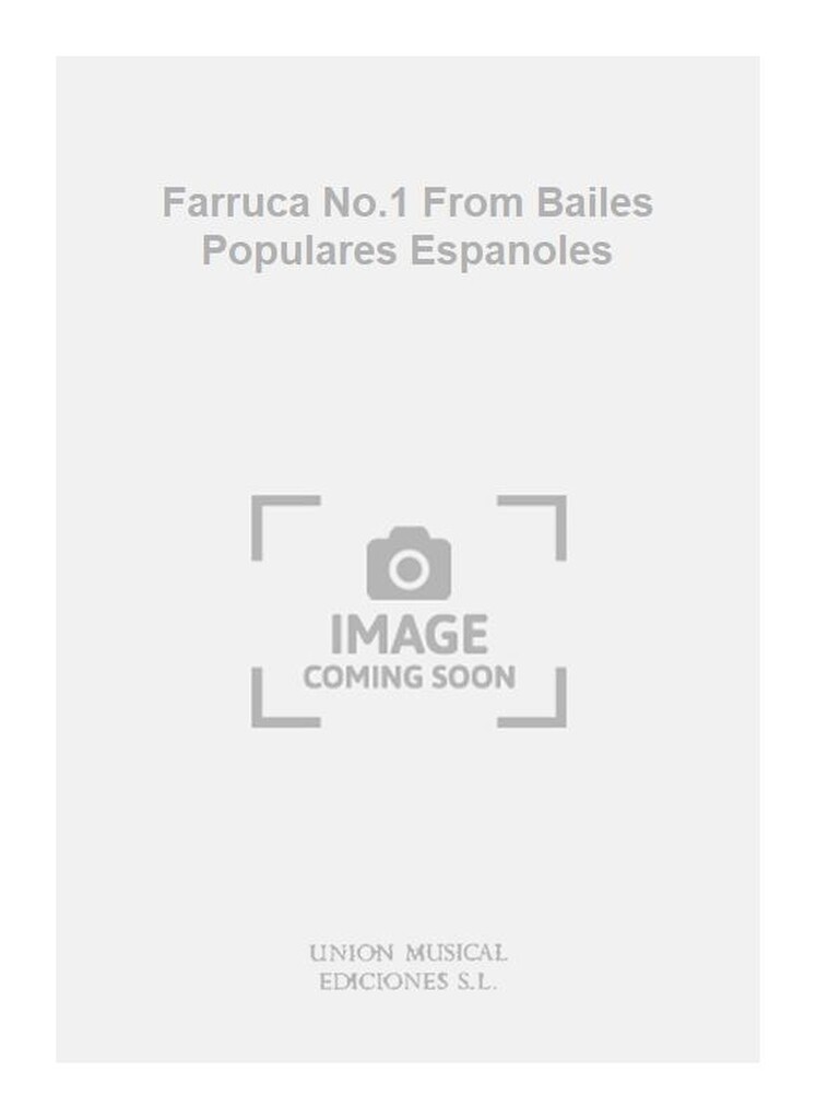 Farruca No.1 From Bailes Populares Espanoles