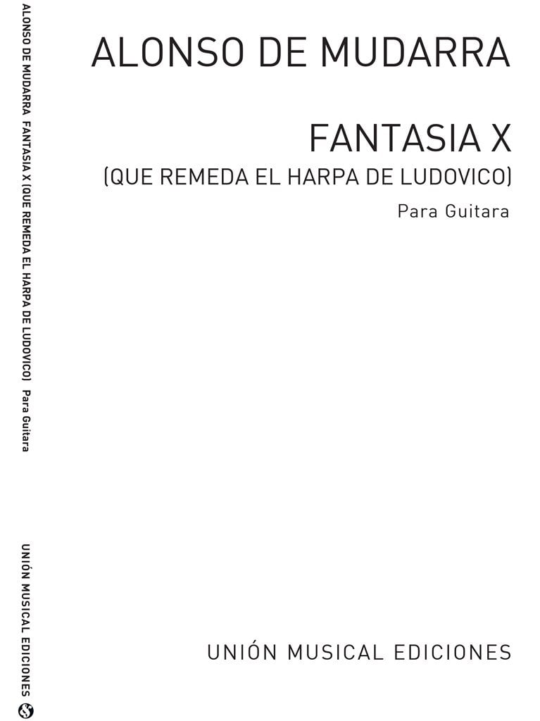 Mudarra Fantasia X Que Remeda El Arpa De Ludovico