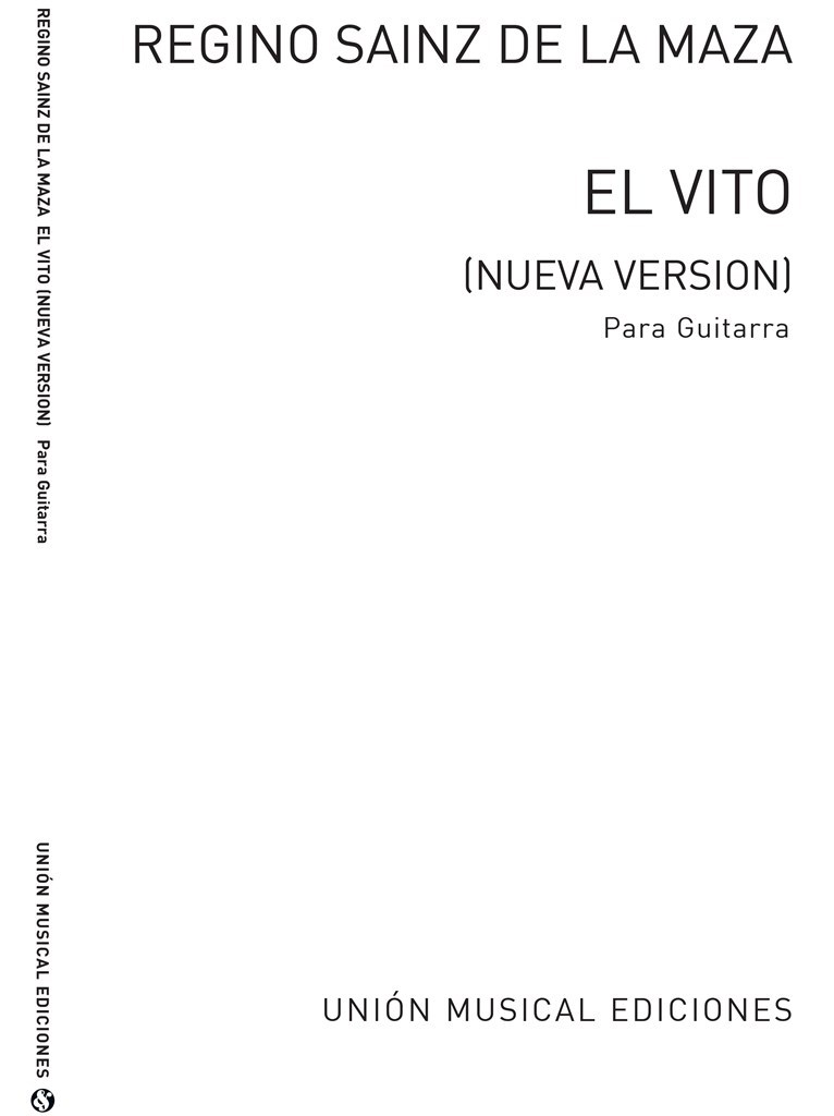 Sainz De La Maza, R El Vito Nueva Version Guitar