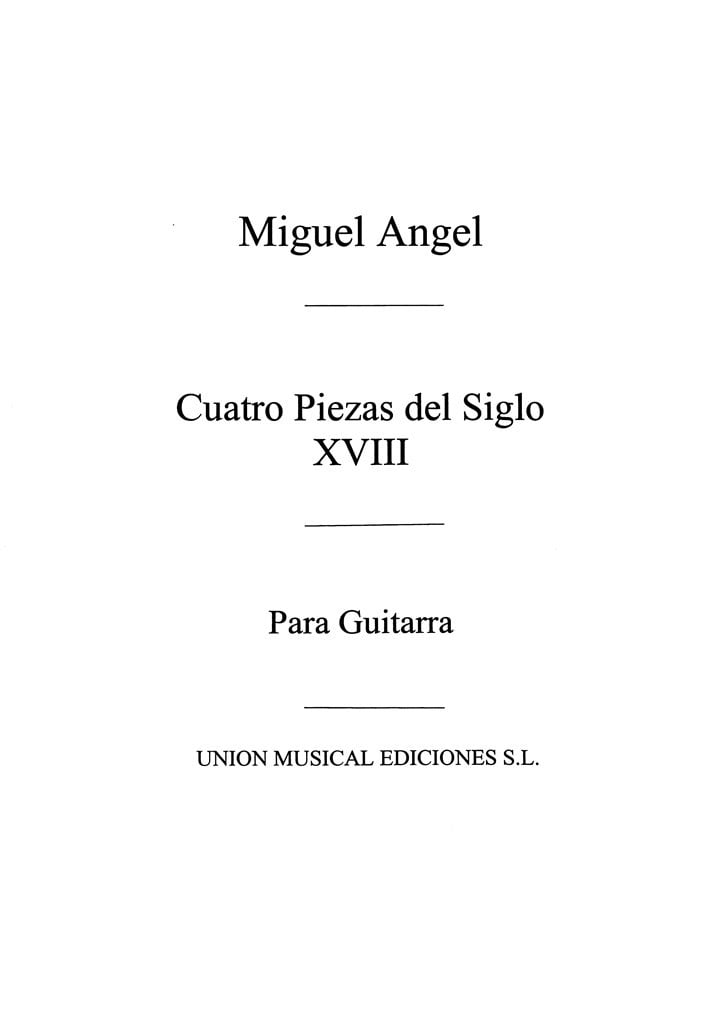 Cuatro Piezas Del Siglo Xviii