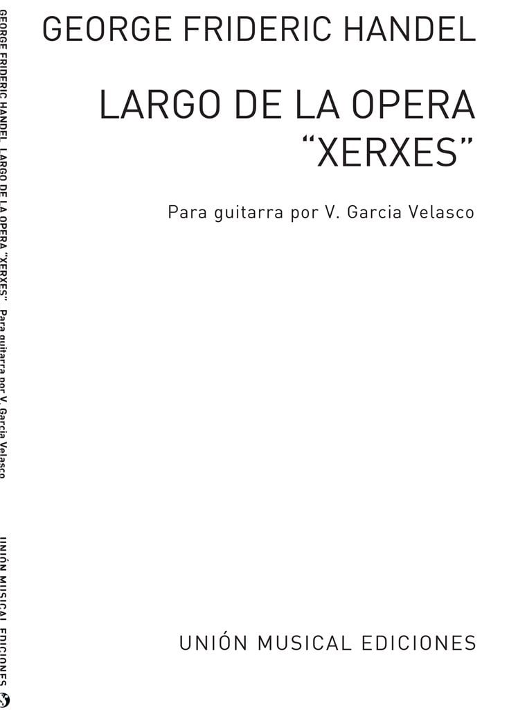 Largo (Xerxes) - Solo Guitar