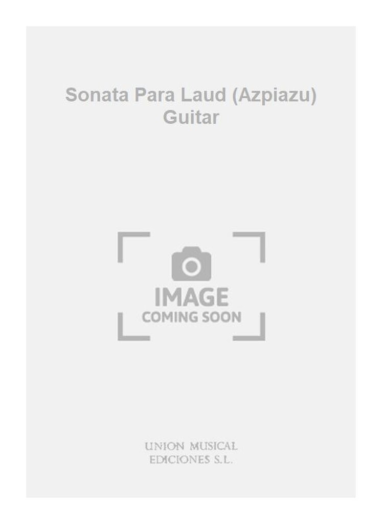 Sonata Para Laud (Azpiazu) Guitar