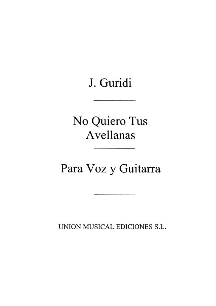 No Quiero Tus Avellanas (Tarrago)