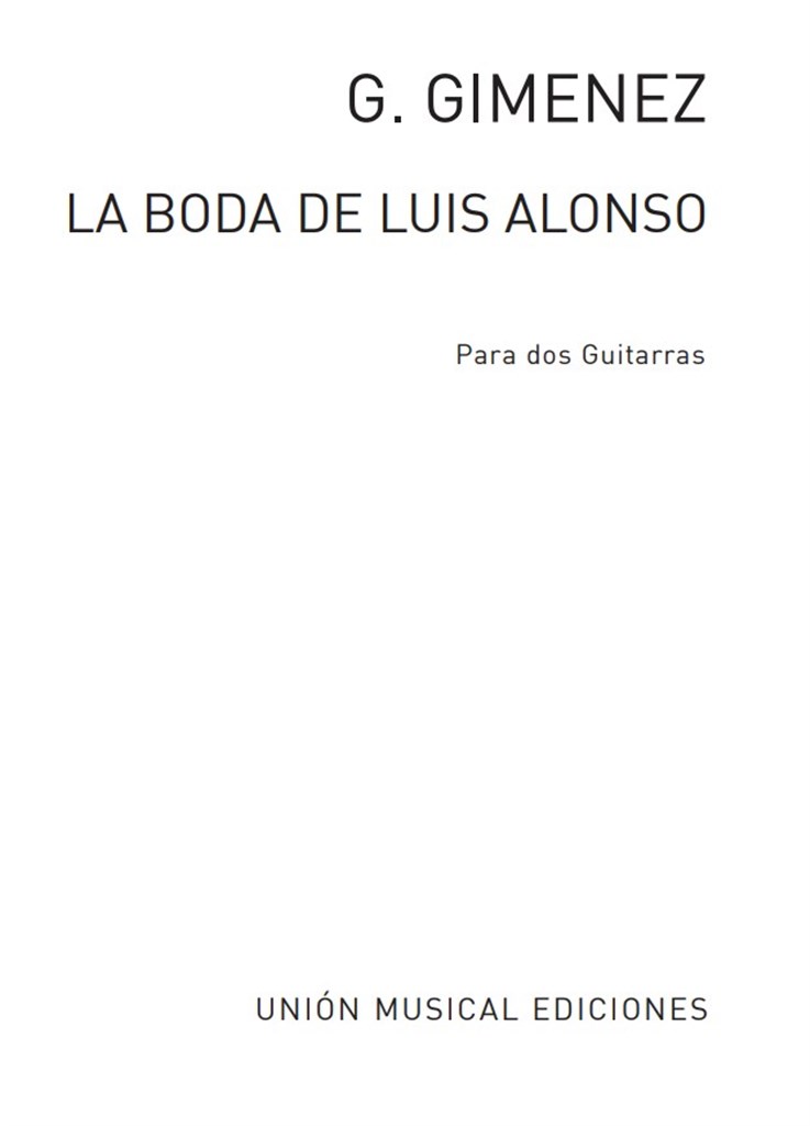 La Boda De Luis Alonso Intermedio (Maravilla)