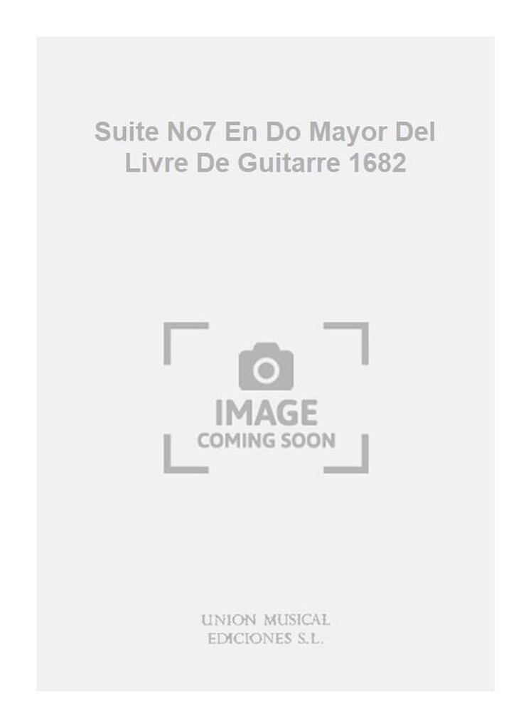 Suite No7 En Do Mayor Del Livre De Guitarre 1682