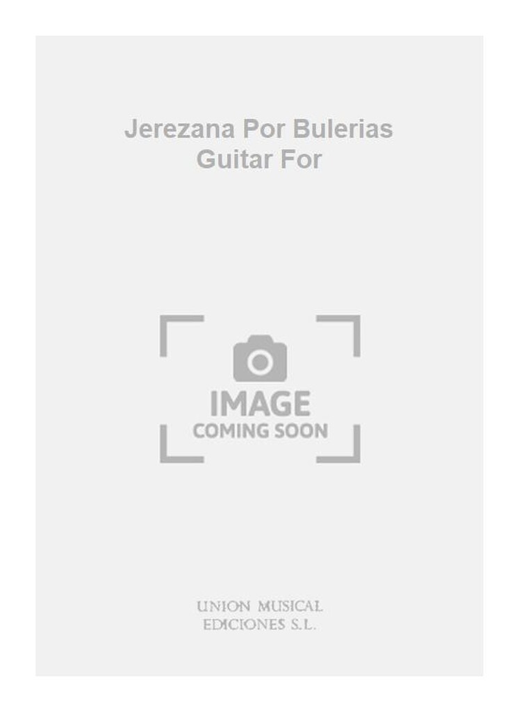 Jerezana Por Bulerias Guitar For