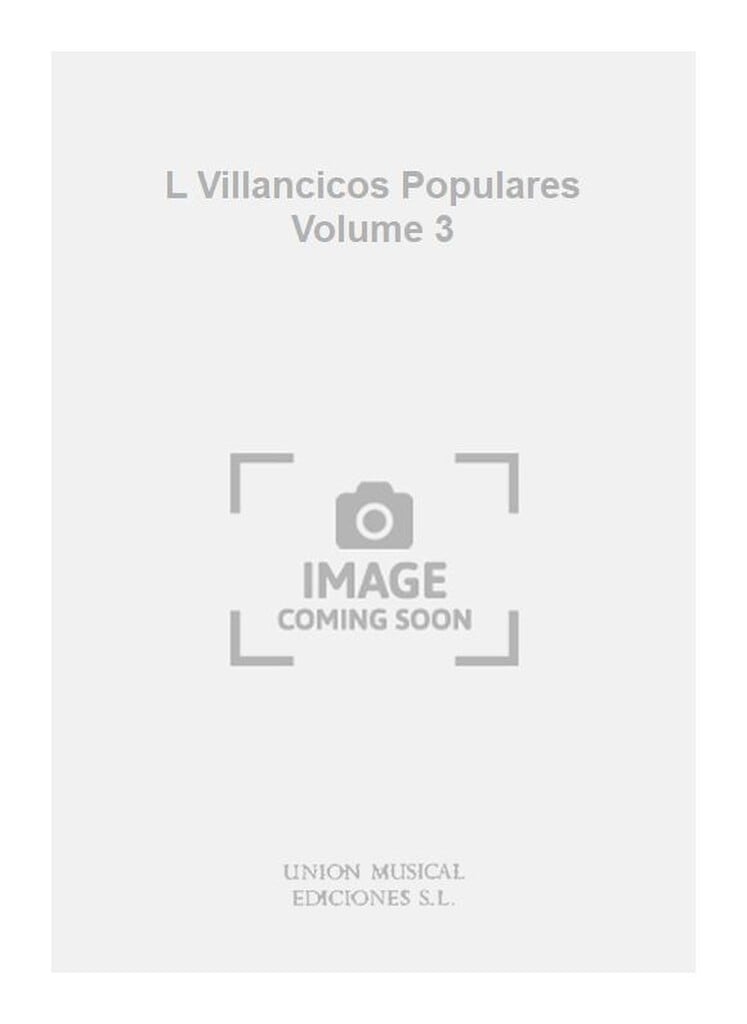 L Villancicos Populares Volume 3