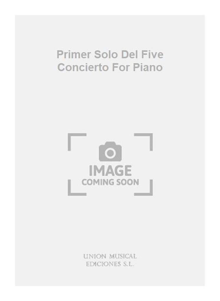 Primer Solo Del Five Concierto For Piano
