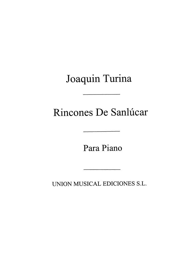 Rincones De Sanlucar Op.78 For Piano