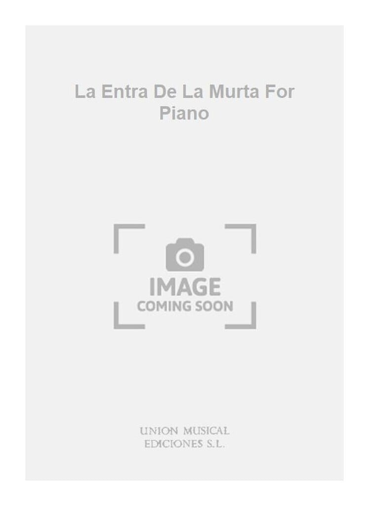 La Entra De La Murta For Piano