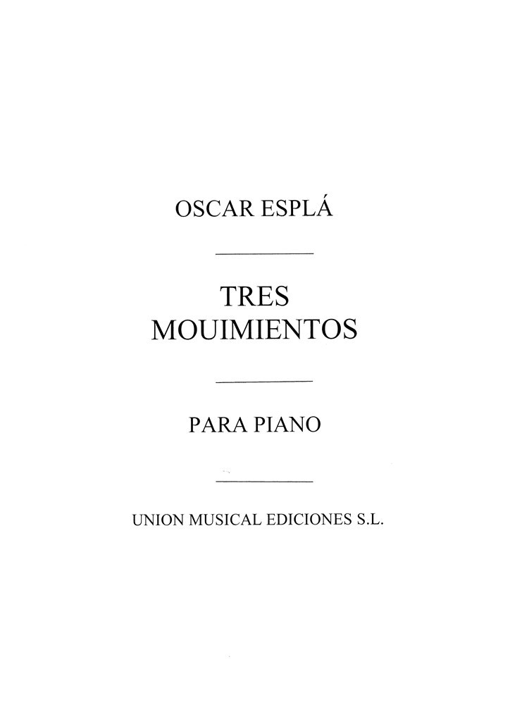 Tres Movimientos Para Piano