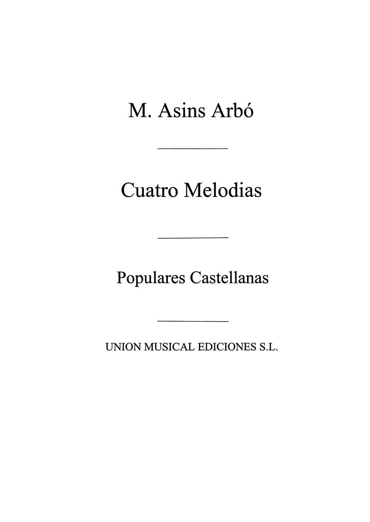 Cuatro Melodias Populares Castellanas