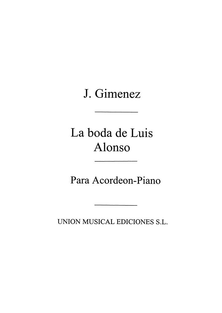 La Boda De Luis Alonso