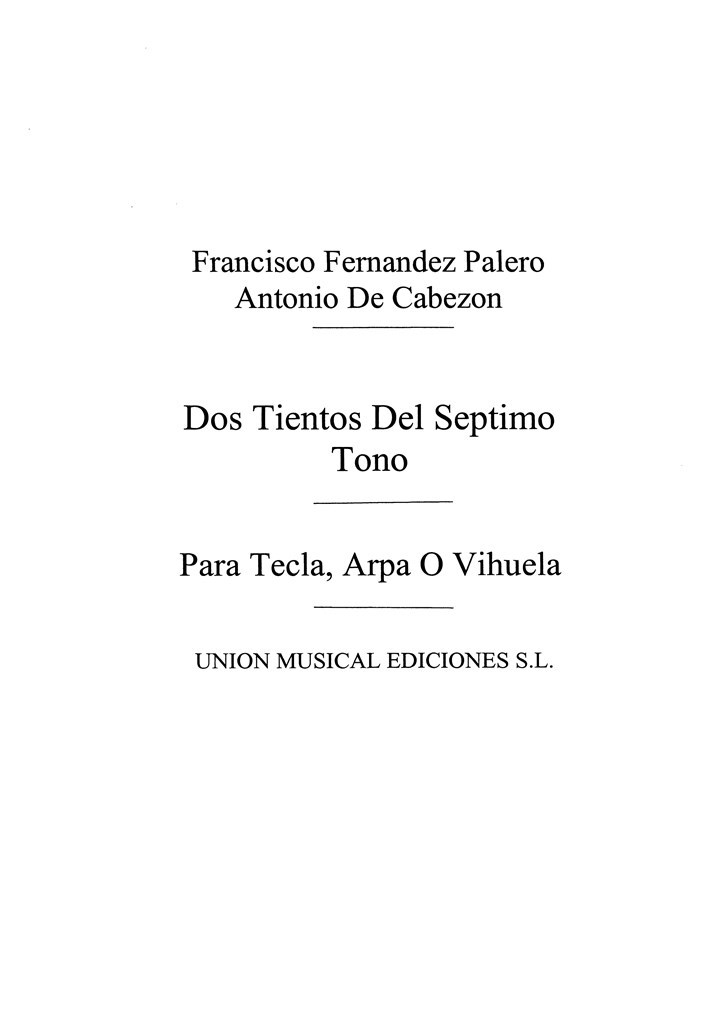 Dos Tientos Del Septimo Tono