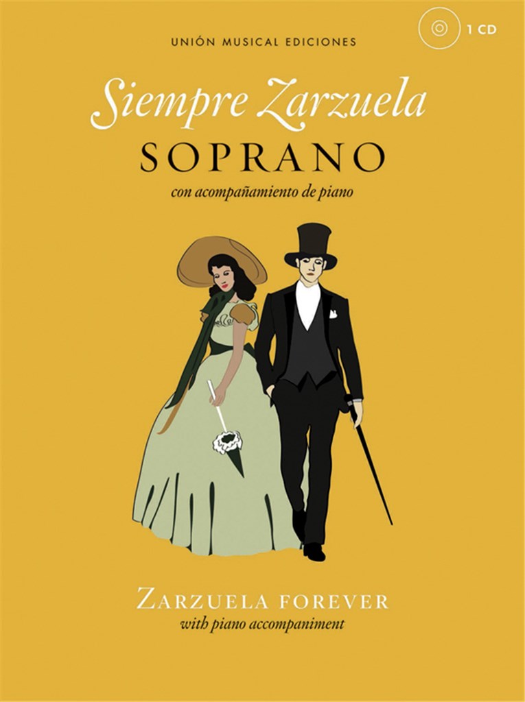 Siempre Zarzuela (Zarzuela Forever)