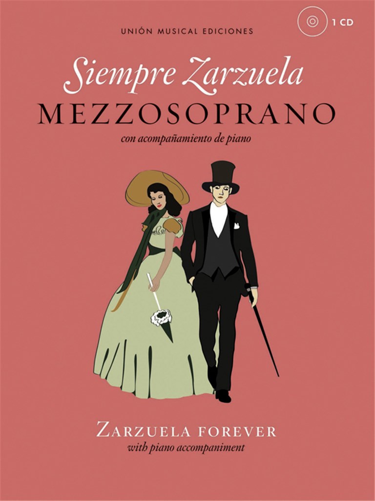 Siempre Zarzuela (Zarzuela Forever)