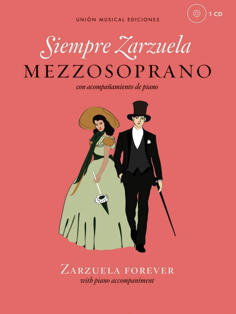 Siempre Zarzuela (Zarzuela Forever)