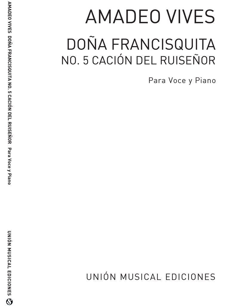 Cancion Del Ruisenor De Dona Francisquita