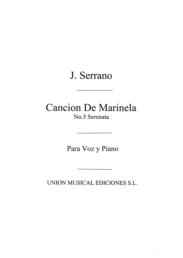 Serrano: La Cancion Del Olvido - Serenata