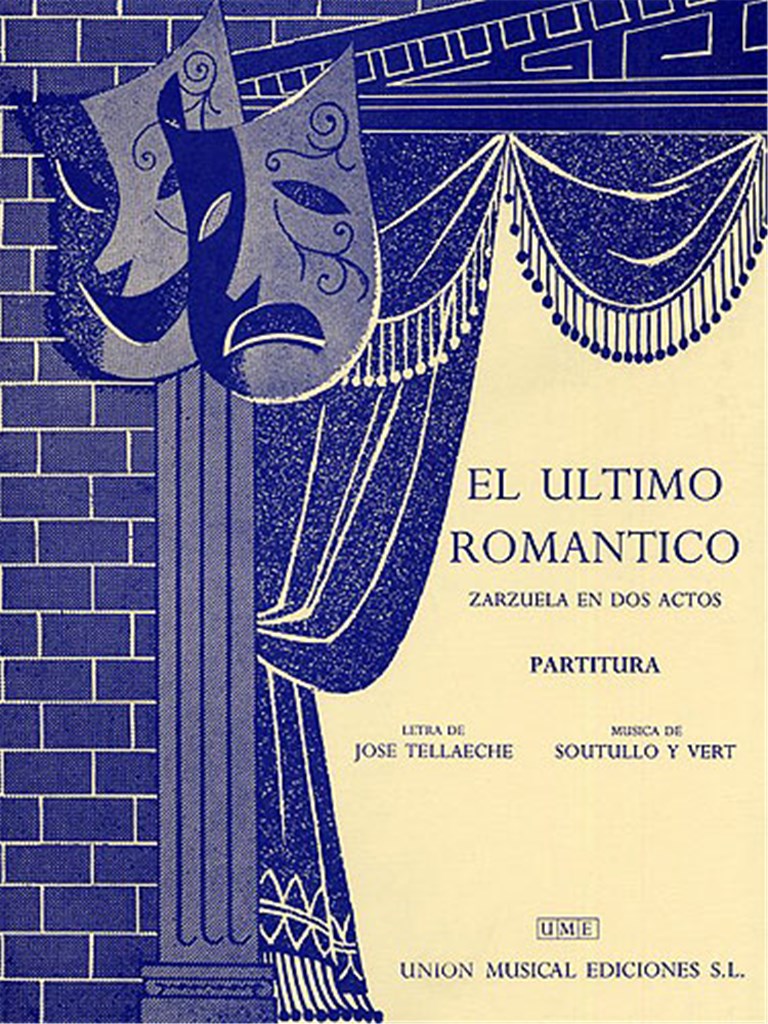 El Ultimo Romantico Vocal Score