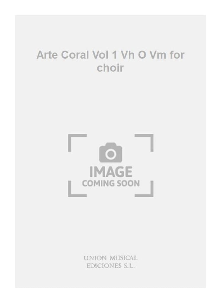 Benedito: Arte Coral Vol 1 Vh O Vm for choir