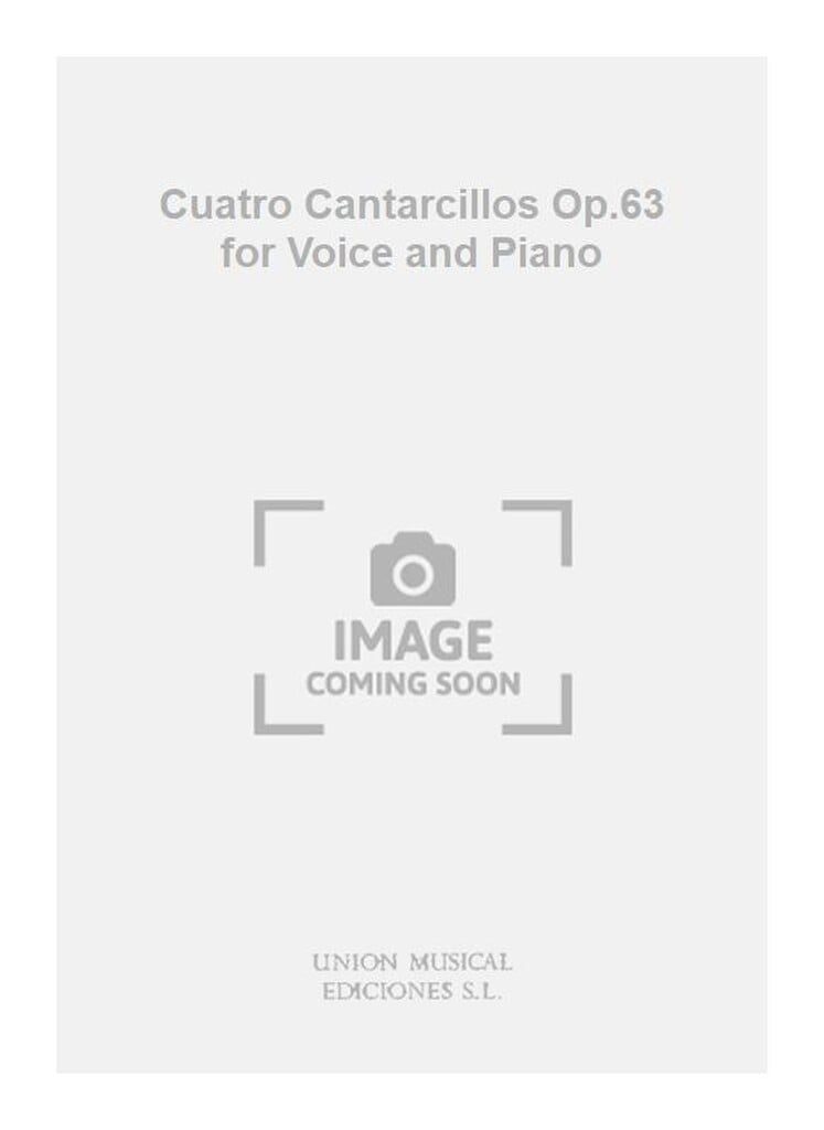 Cuatro Cantarcillos Op.63 for Voice and Piano