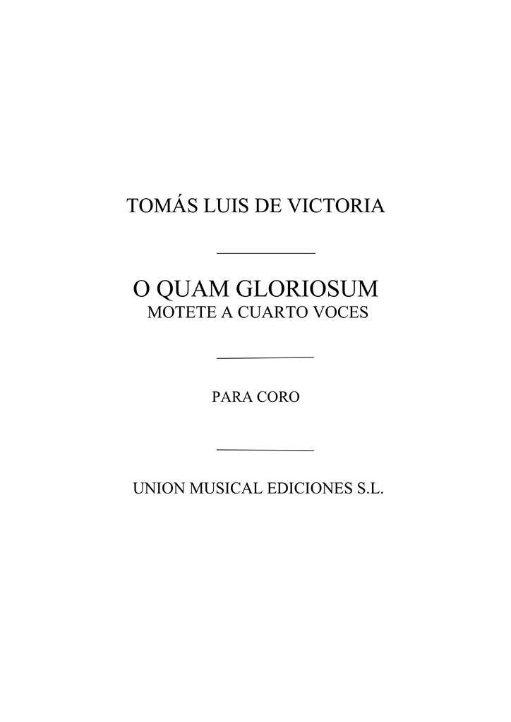 Victoria: O Quam Gloriosum Motet - Choral
