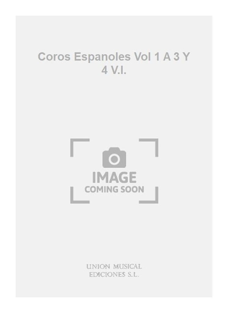 Coros Espanoles Vol 1 A 3 Y 4 V.I.