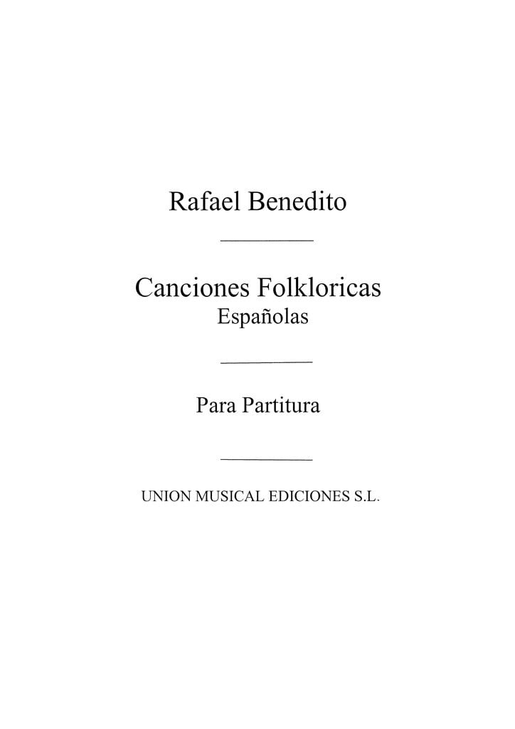 Benedito: Canciones Folkloricas Espanolas