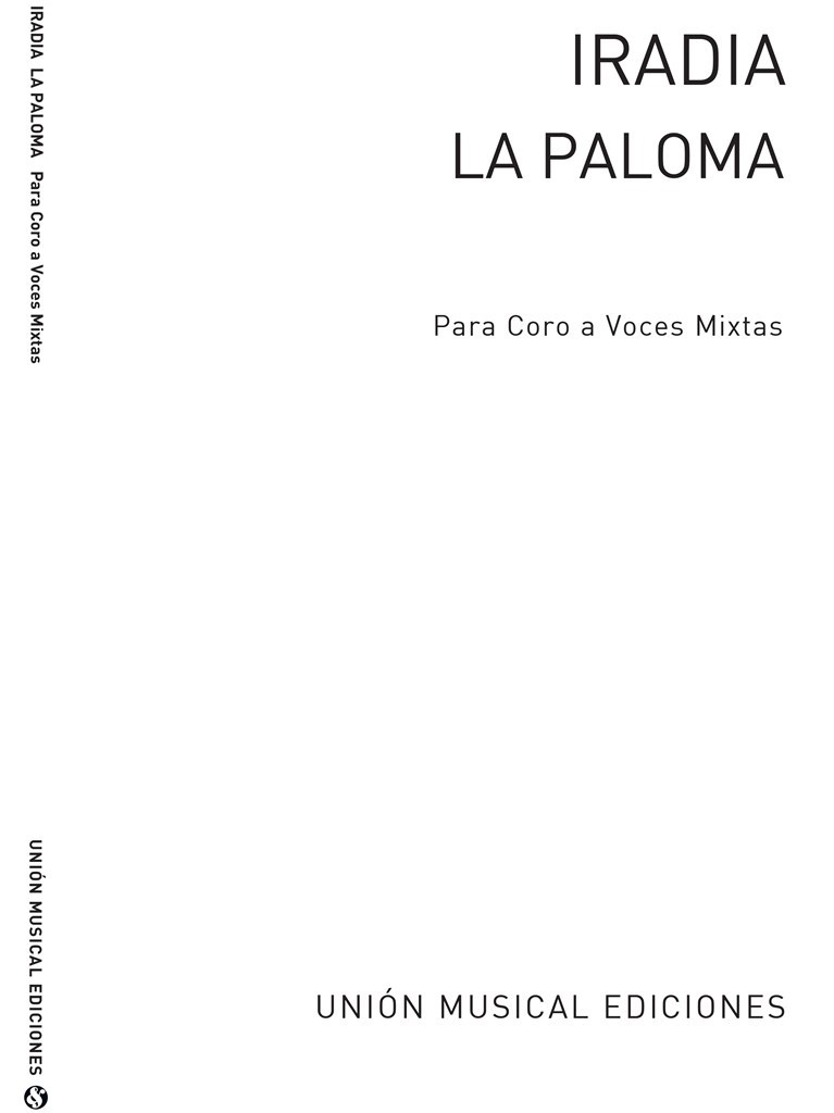 Sebastian Yradier: La Paloma Habanera