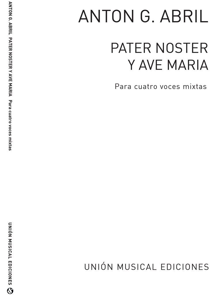 Anton Garcia Abril: Pater Noster/Ave Maria