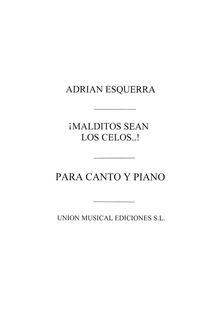 Esquerra: Malditos Sean Los Celos