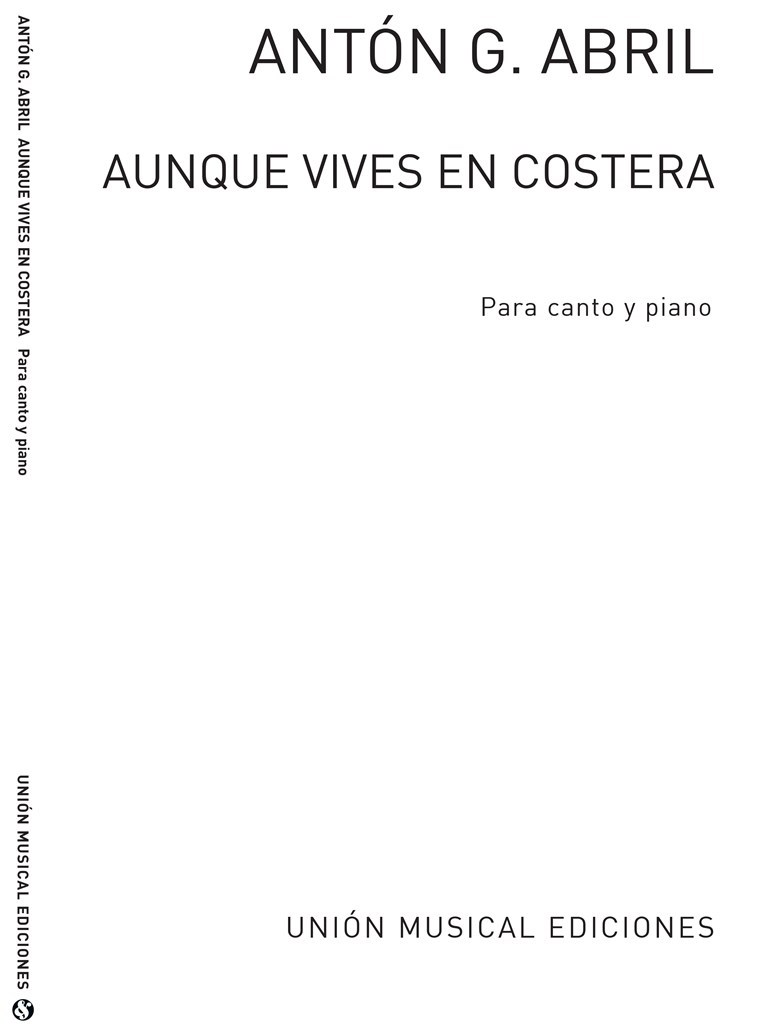 Anton Garcia Abril: Aunque Vives En Costera
