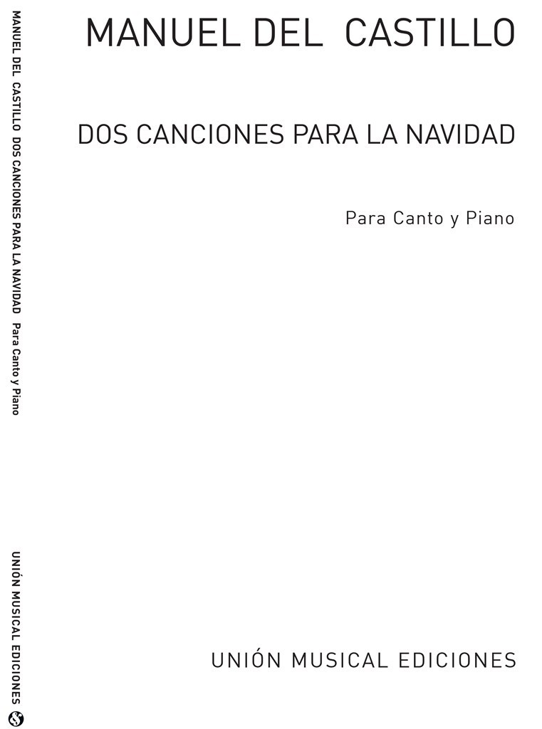 Manuel Castillo: Dos Canciones Para La Navidad