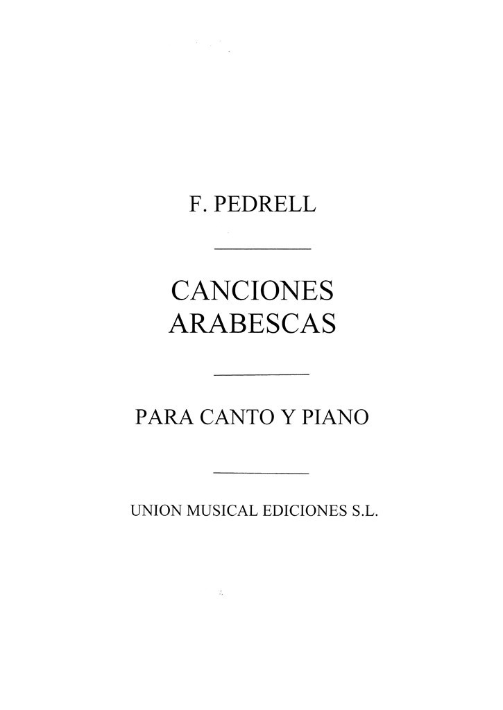 Pedrell: Canciones Arabescas