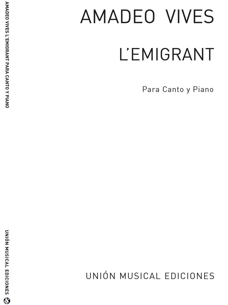 Vives: L'emigrant for Voice and Piano