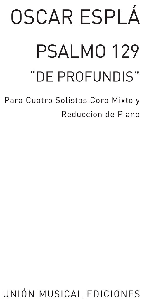 Espla: Psalmo 129 - De Profundis