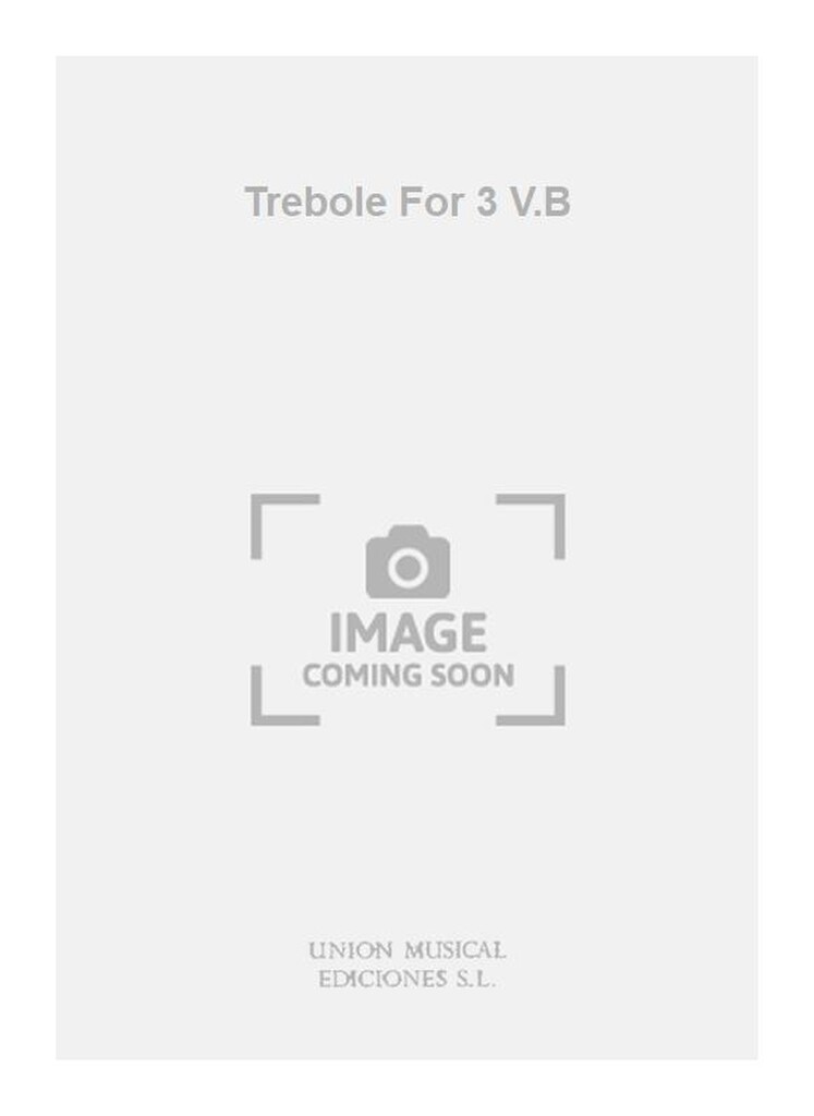 Trebole For 3 V.B