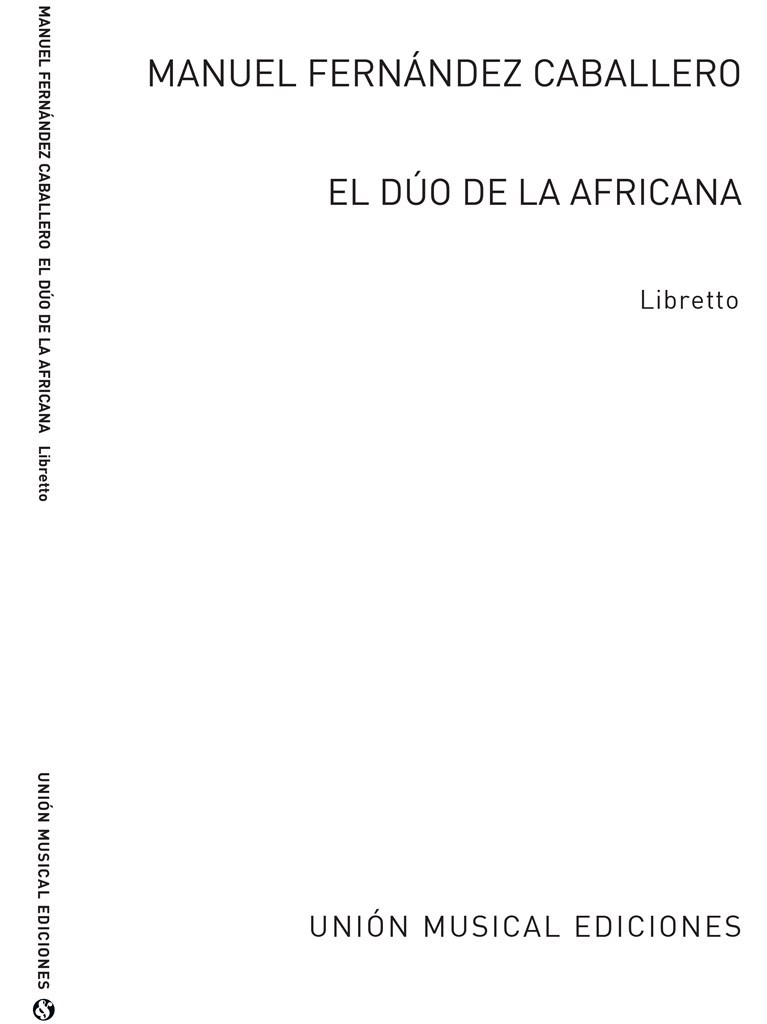 El Duo de la Africana (Libretto)