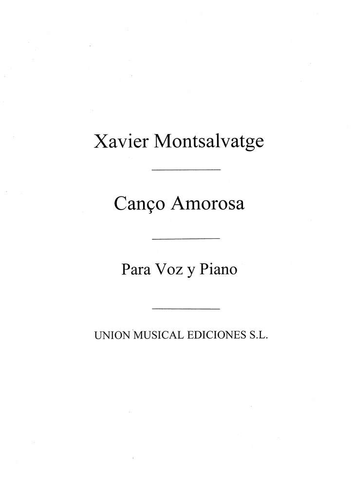 Montsalvatge: Canco Amorosa