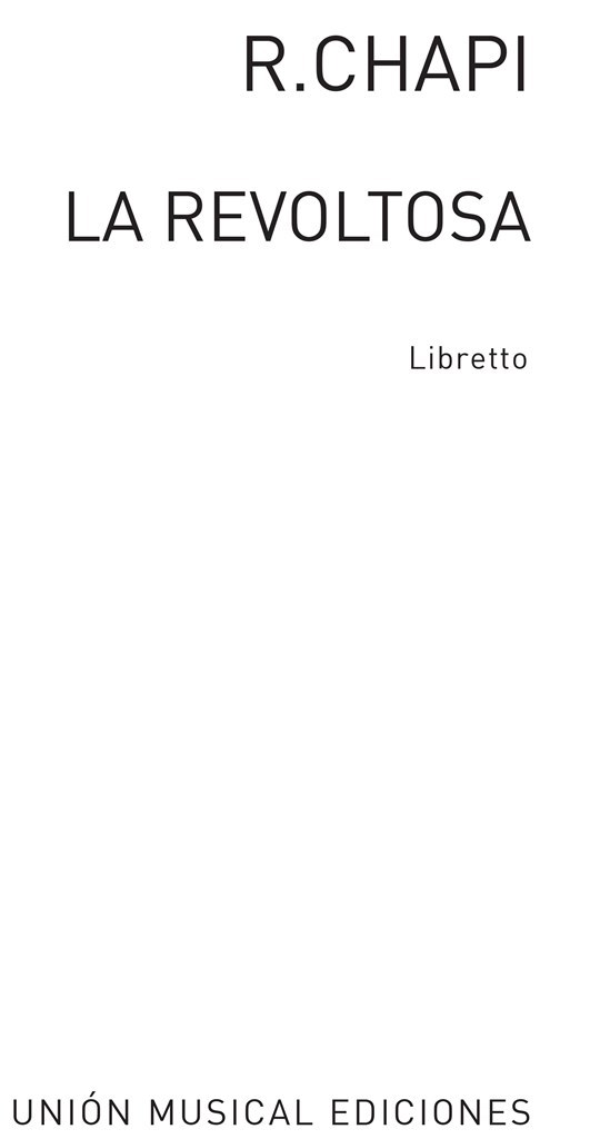 Chapi La Revoltosa Libreto