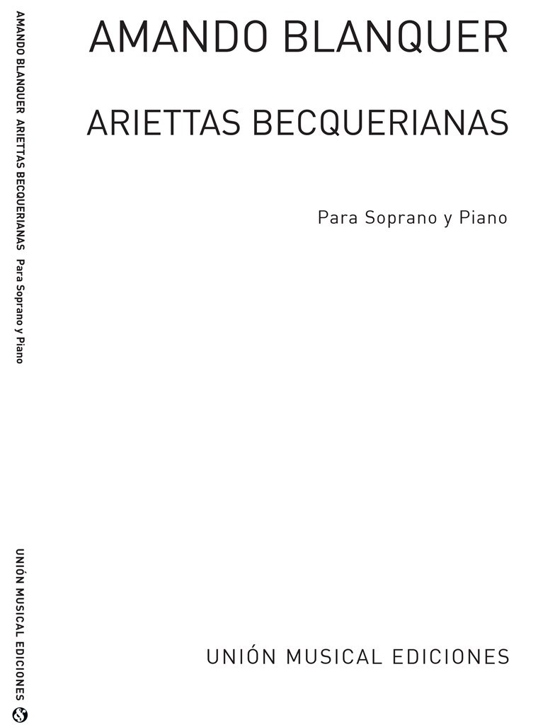 Amando Blanquer: Ariettas Becquerianas