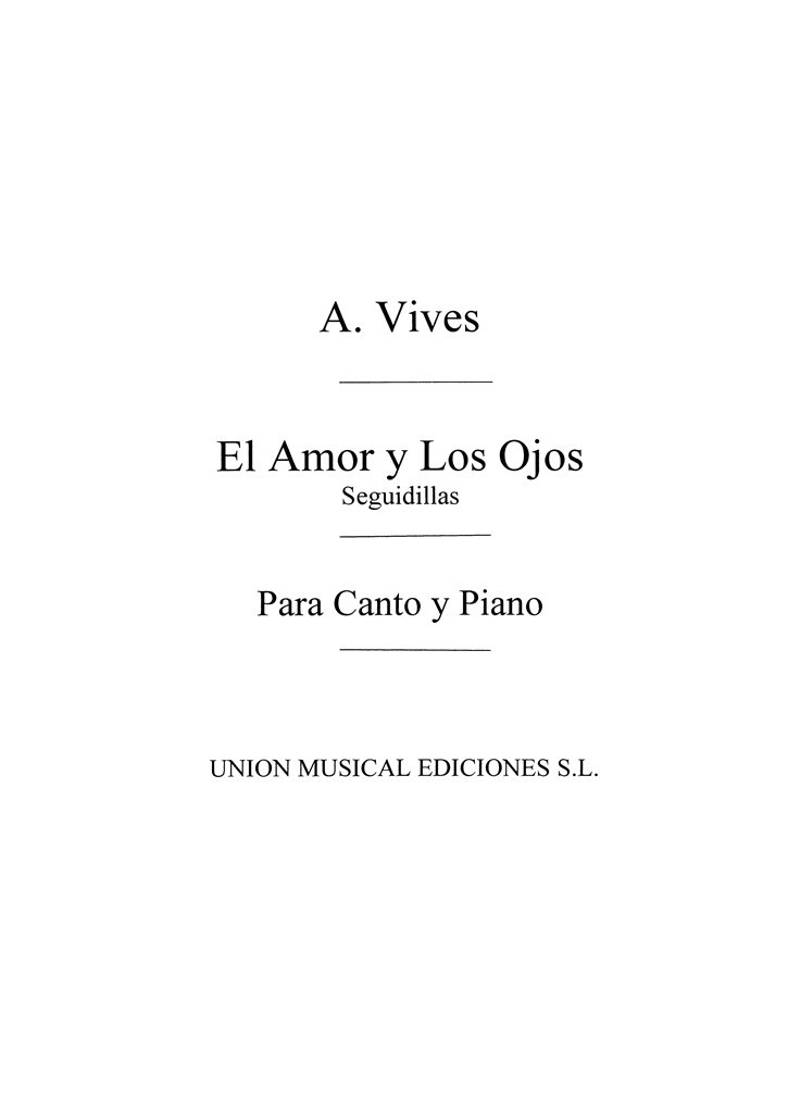 Vives: El Amor Y Los Ojos for Voice and Piano
