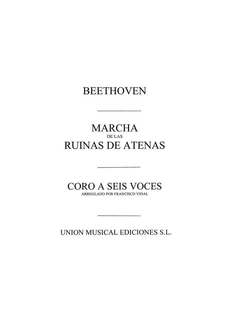 Beethoven: Las Ruinas De Atenas March