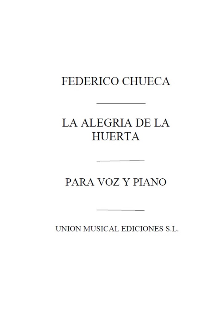 Chueca: Duo De La Alegria De La Huerta