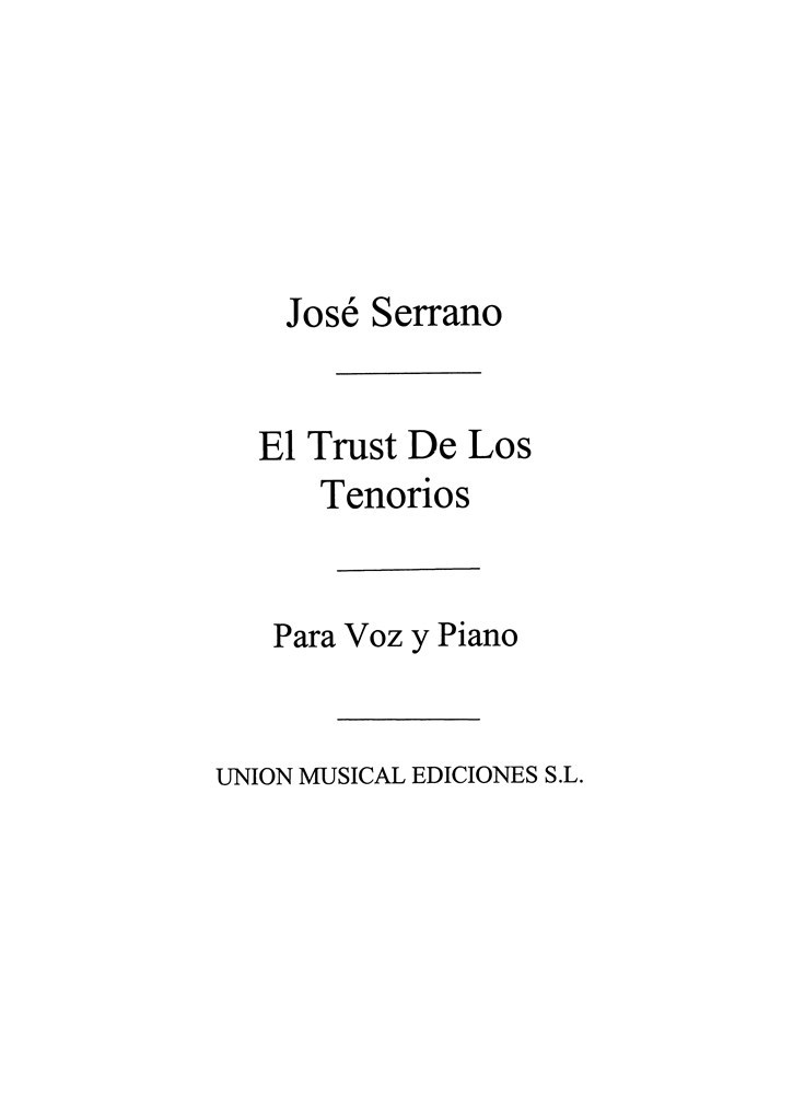 Serrano: Jota de El Trust De Los Tenorios