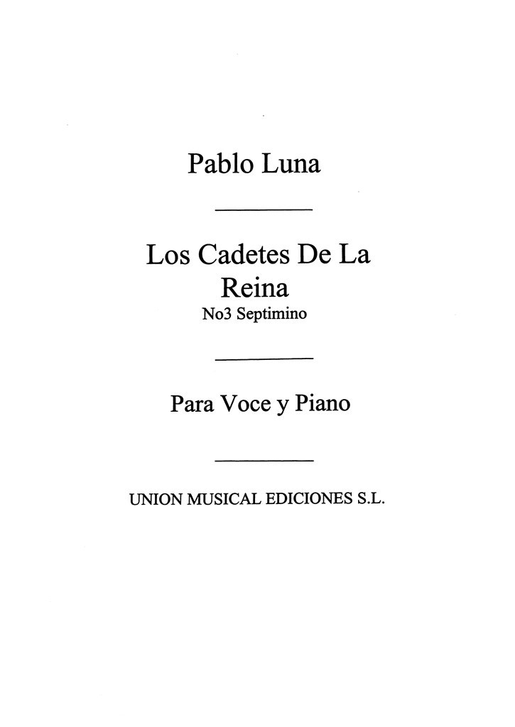 Luna: Septimino No.3 De Los Cadetes De La Reina