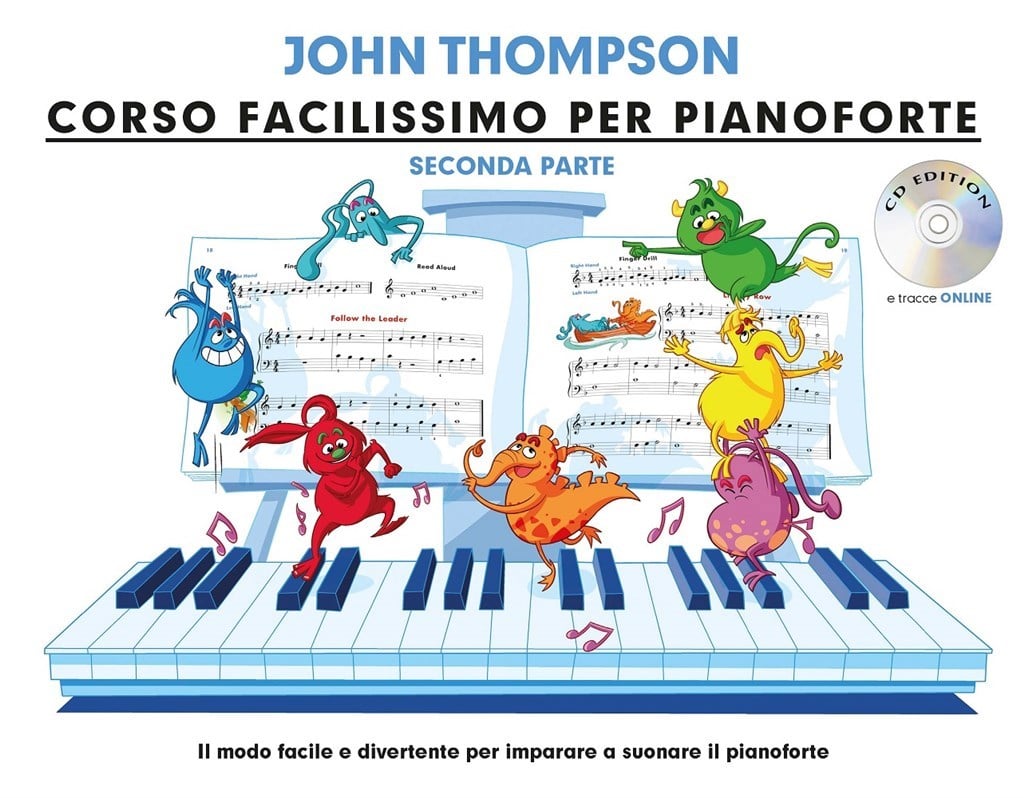 John Thompson's Corso Facilissimo per Pianoforte 2