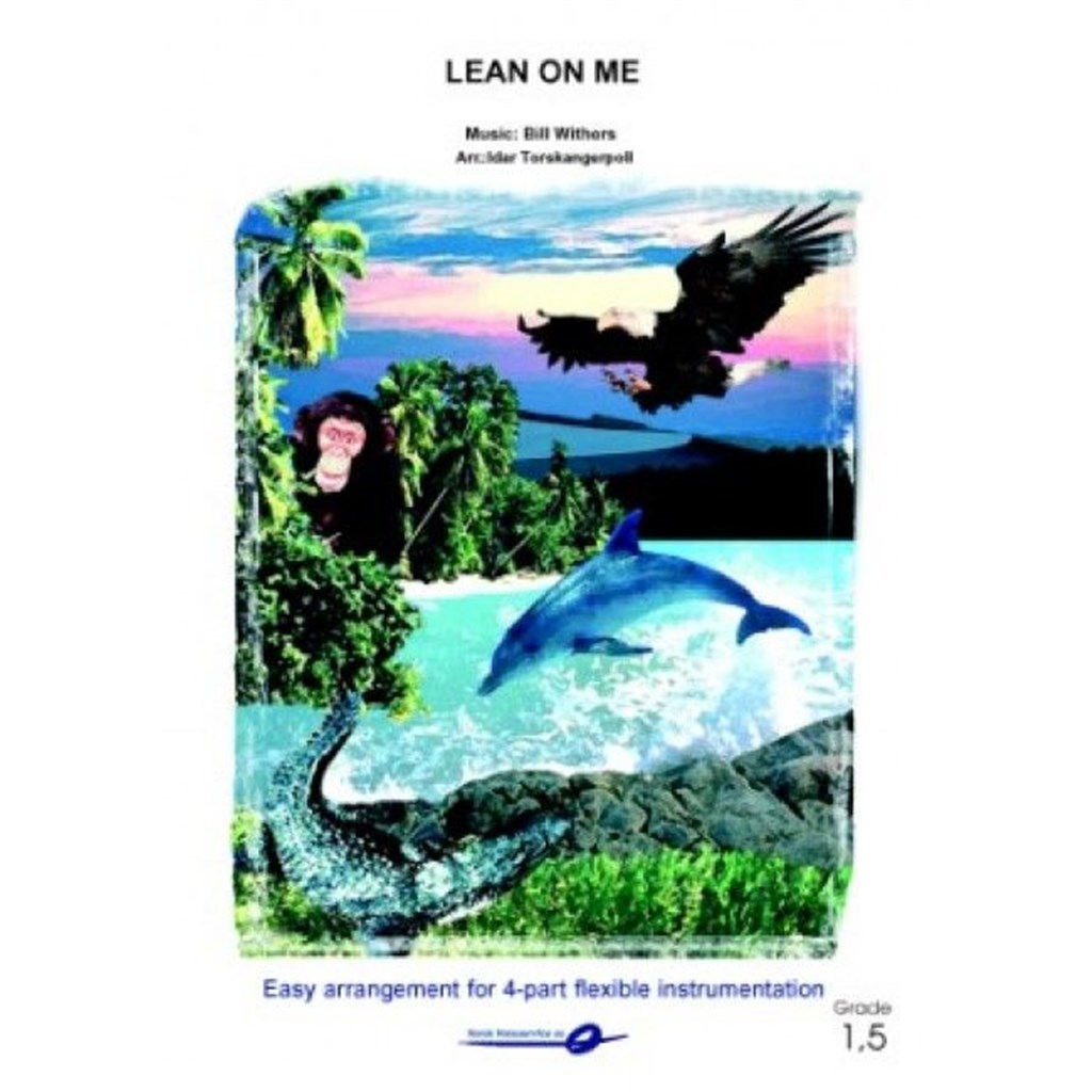 Lean On Me