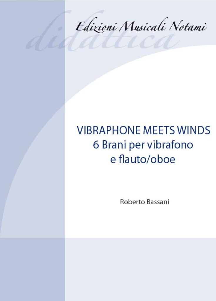 6 Brani per vibrafono e flauto/oboe